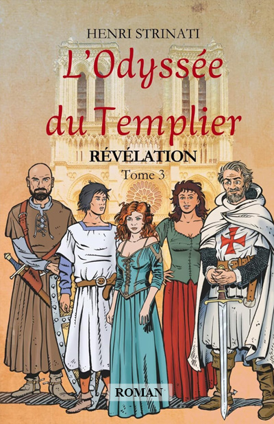 L'Odyssée du Templier – Révélation